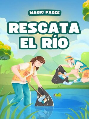 cover image of Rescata el Río